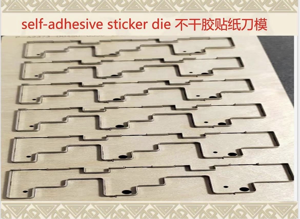 SELF -ADHESIVE STICKER DIE